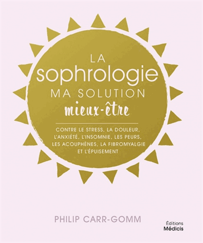 La sophrologie