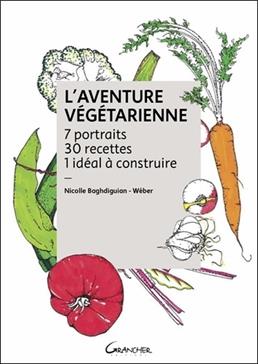 L'aventure végétarienne