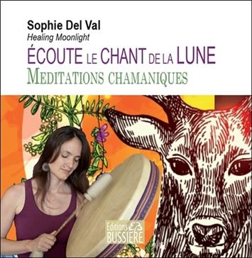 Ecoute le chant de la lune