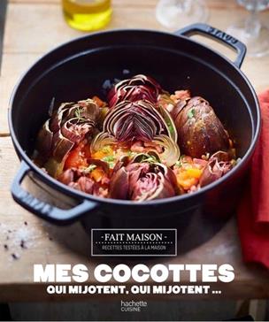 Mes petits plats cocottes qui mijotent qui mijotent