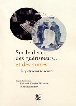 Sur le divan des guérisseurs... et des autres