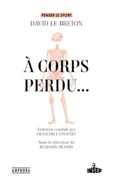 A corps perdu...