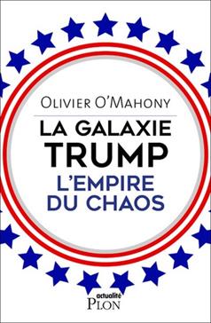 La galaxie Trump