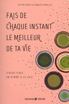 Fais de chaque instant le meilleur de ta vie