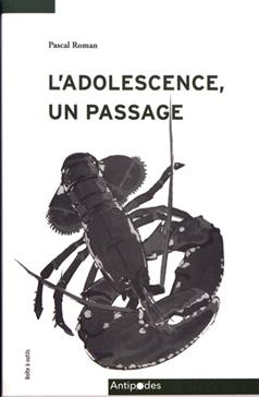 L'adolescence, un passage