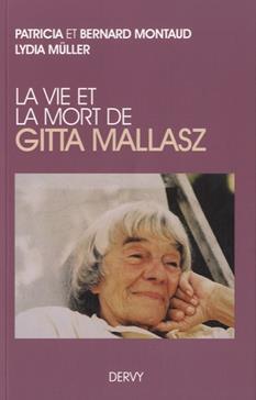 La vie et la mort de Gitta Mallaz