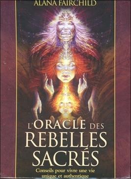 L'Oracle des rebelles sacrés