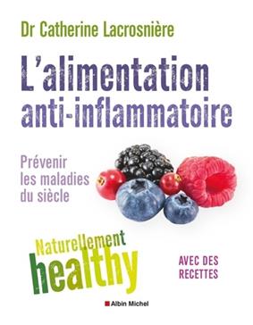 L'alimentation anti-inflammatoire