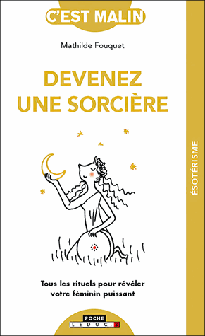 Devenez une sorcière