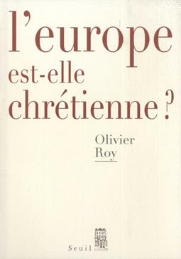 L'Europe est-elle chrétienne ?