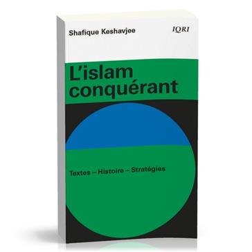 L´islam conquérant