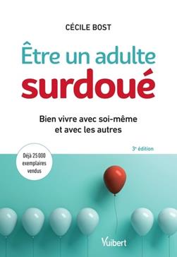 Etre un adulte surdoué