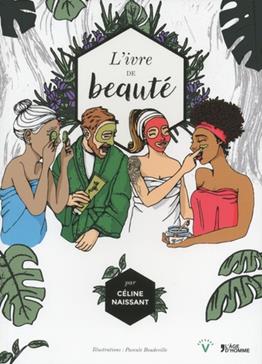 L'ivre de beauté