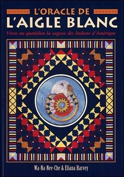 L'oracle de l'aigle blanc