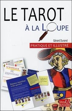 Le tarot à la loupe