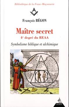 Maître secret 4e degré du REAA