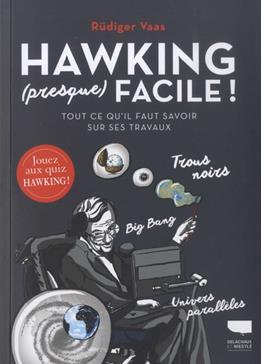 Hawking (presque) facile !