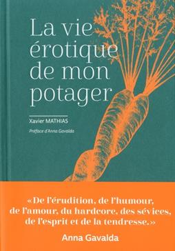La vie érotique de mon potager