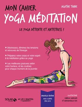 Mon cahier yoga-méditation
