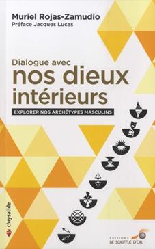 Dialogues avec nos dieux intérieurs