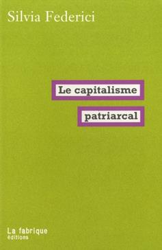Le capitalisme patriarcal