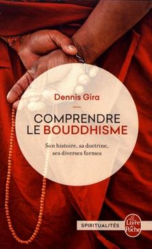 Comprendre le bouddhisme