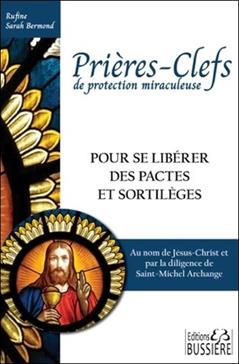 Prières-clefs de protection miraculeuse