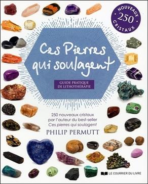 Ces pierres qui soulagent