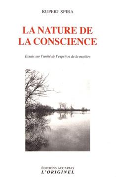 La nature de la conscience