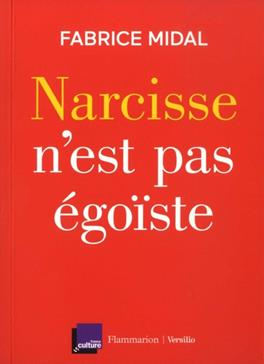 Narcisse n'est pas égoïste