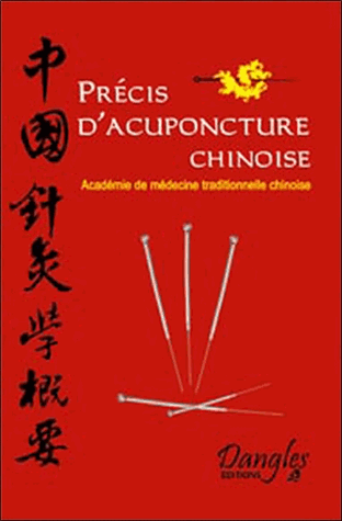 Précis d'acupuncture chinoise