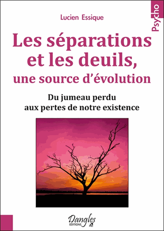 Les séparations et les deuils, une source d'évolution