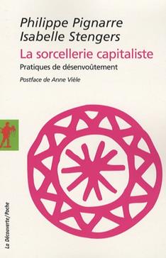 La sorcellerie capitaliste
