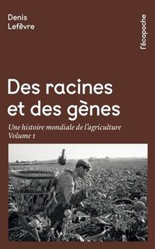 Des racines et des gènes