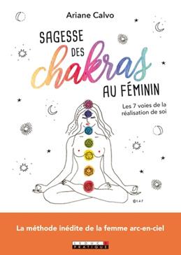 Sagesse des chakras au féminin