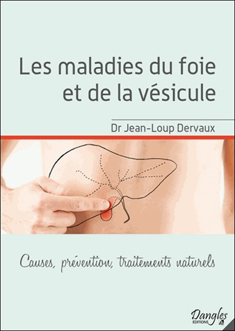 Les maladies du foie et de la vésicule