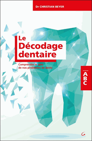 Le décodage dentaire