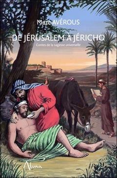 De Jérusalem à Jéricho