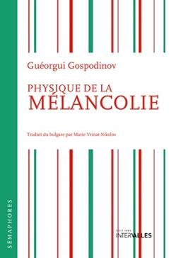 Physique de la mélancolie