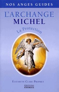 L'Archange Michel: La protection