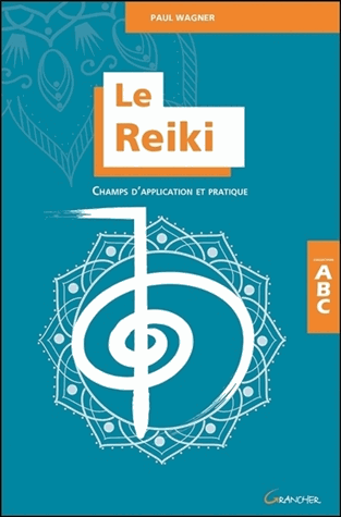 Le Reiki: Champs d'application et pratique