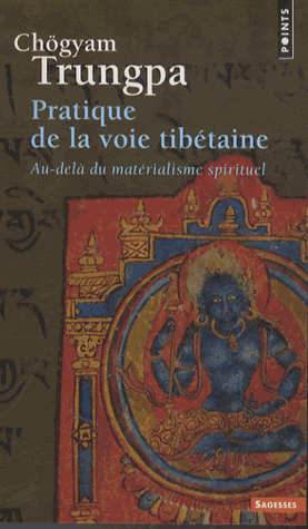 Pratique de la voie tibétaine