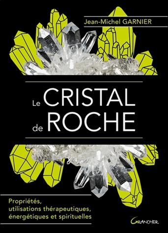Le cristal de roche