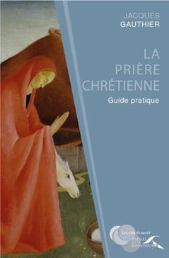 La prière chrétienne