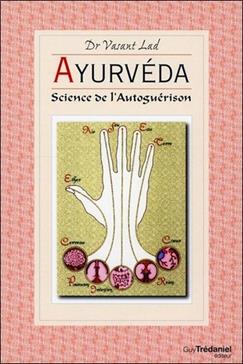 Ayurvéda: Science de l'auto-guérison