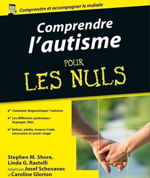 Comprendre l'autisme pour les nuls
