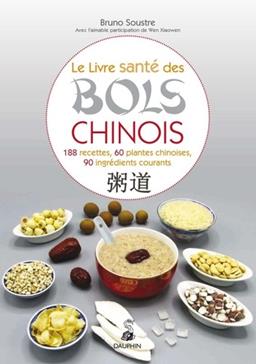Le livre santé des bols chinois
