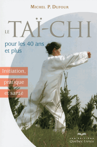 Le taï-chi pour les 40 ans et plus