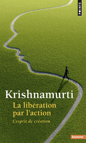 La libération par l'action