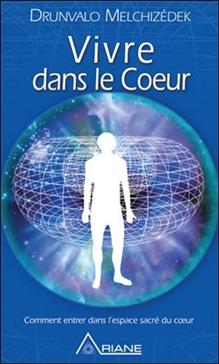 Vivre dans le coeur